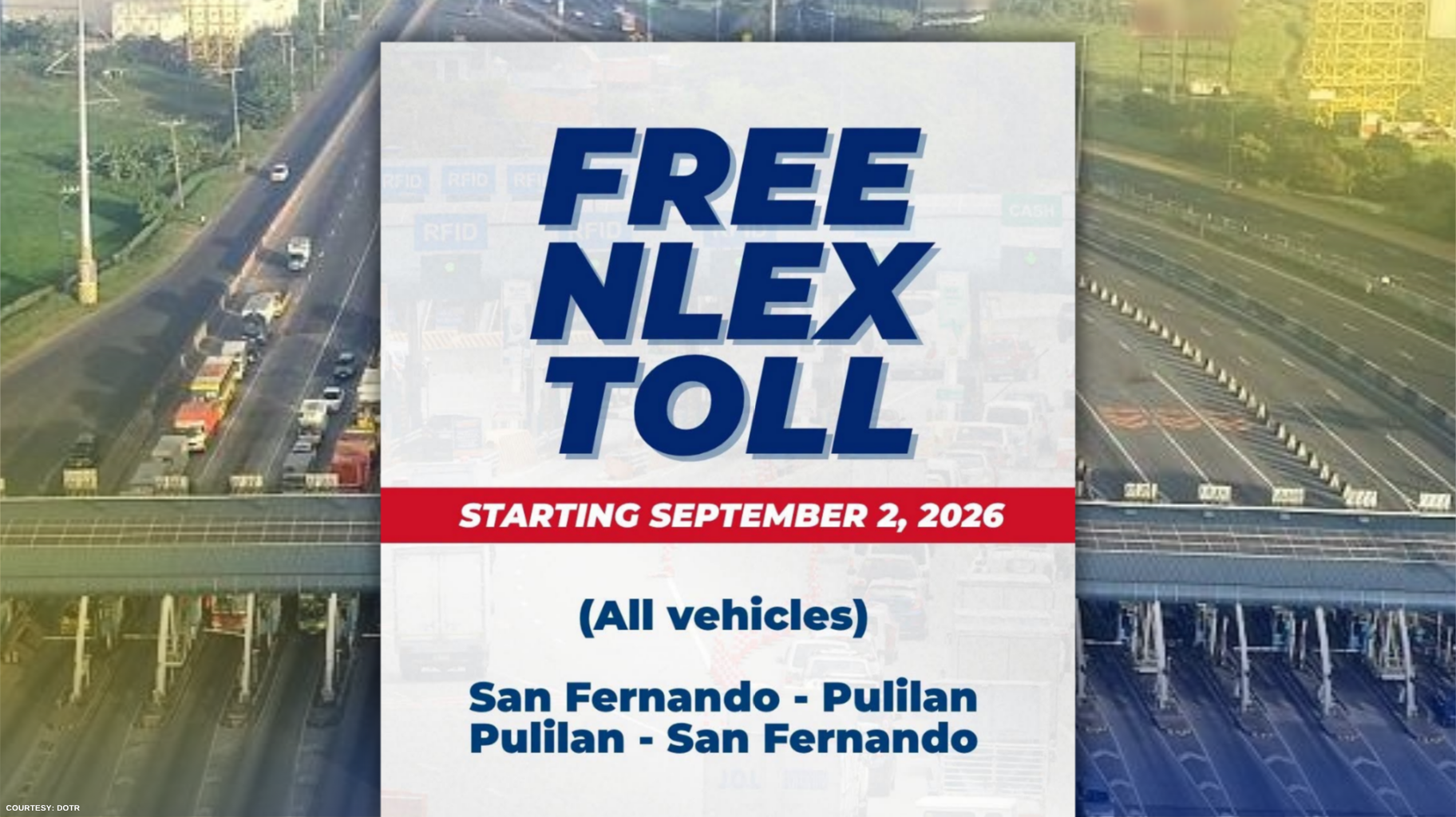 LIBRENG TOLL FEE MULA PULILAN, BULACAN HANGGANG SAN FERNANDO PAMPANGA, IPINATUTUPAD NG NLEX CORPORATION